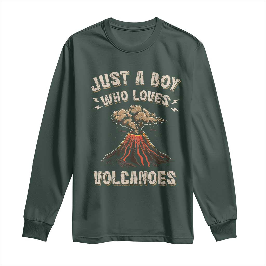 Funny Volcanologist Long Sleeve Shirt Just A Boy Who Loves Volcanoes Lava