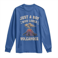 Funny Volcanologist Long Sleeve Shirt Just A Boy Who Loves Volcanoes Lava