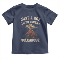 Funny Volcanologist Toddler T Shirt Just A Boy Who Loves Volcanoes Lava