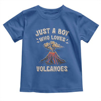 Funny Volcanologist Toddler T Shirt Just A Boy Who Loves Volcanoes Lava