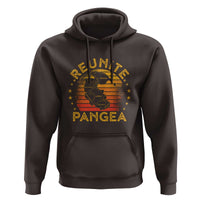 Funny Geologist Reunite Pangaea Hoodie