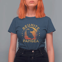 Funny Geologist Reunite Pangaea T Shirt For Women