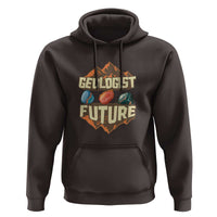 Future Geologist Hoodie Geology Student Earth Science