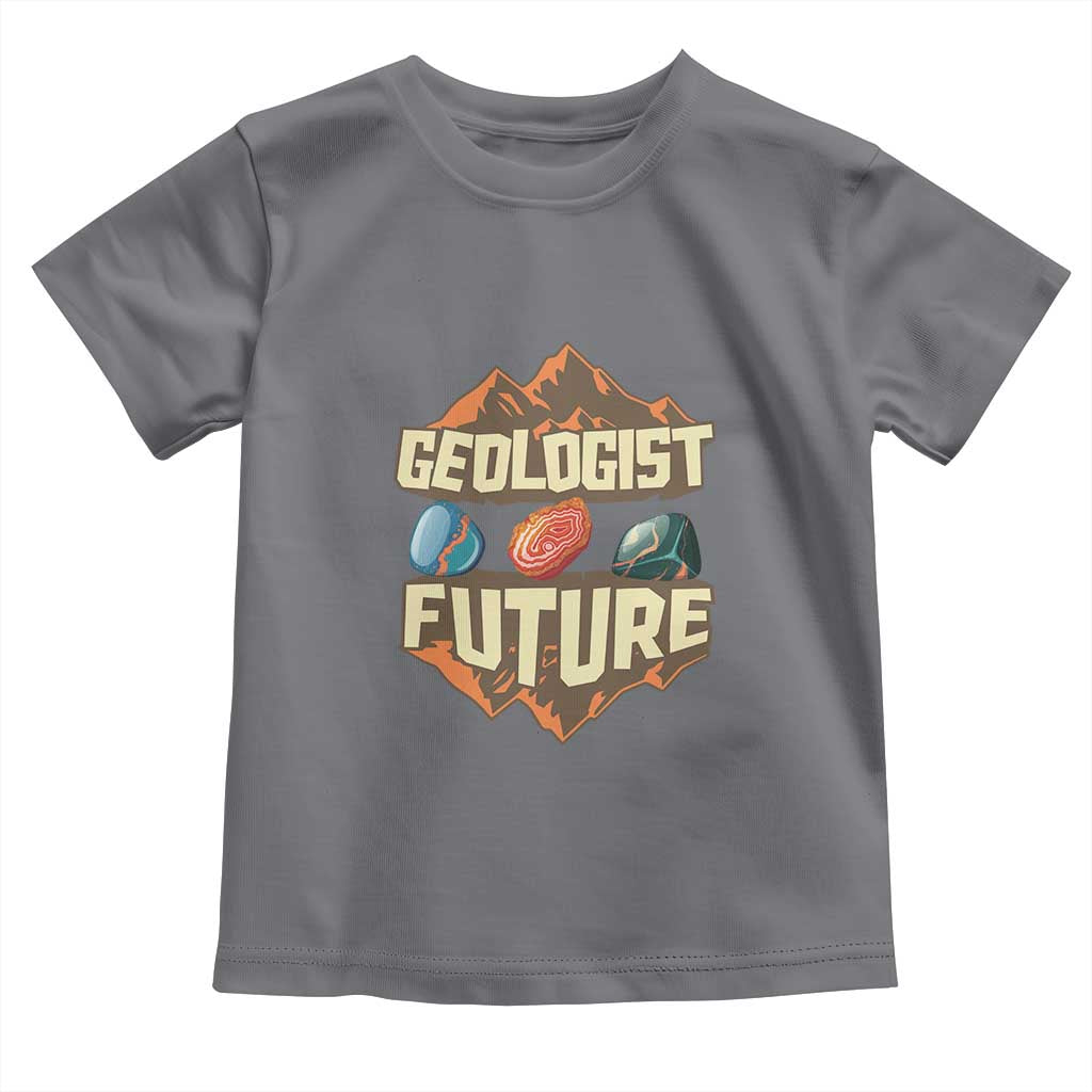 Future Geologist Toddler T Shirt Geology Student Earth Science