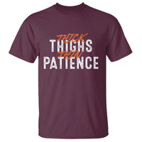 Funny Thick Thighs Thin Patience T Shirt - Wonder Print Shop
