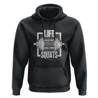 Gymer Hoodie Life Has Its Ups And Downs I Call Them Squats