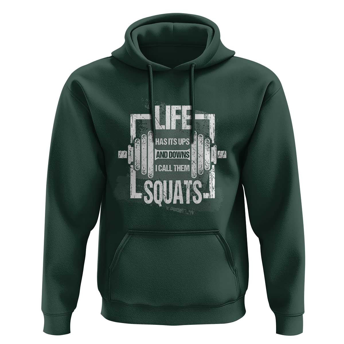 Gymer Hoodie Life Has Its Ups And Downs I Call Them Squats