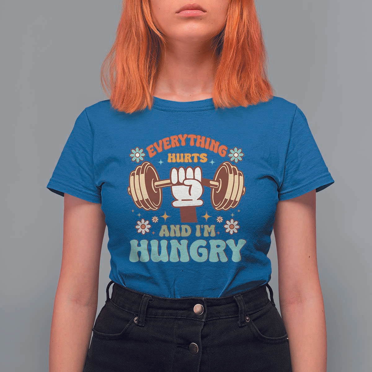 Gymer T Shirt For Women Everything Hurts And I'm Hungry - Wonder Print Shop