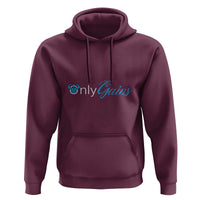 Funny Gymer Hoodie Only Gains Fitness