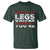 Funny Gymer T Shirt Shut Up Legs You're Fine Leg Day - Wonder Print Shop
