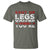 Funny Gymer T Shirt Shut Up Legs You're Fine Leg Day - Wonder Print Shop