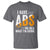 Gymer T Shirt I Have Abs-olutely No Idea What I'm Doing - Wonder Print Shop