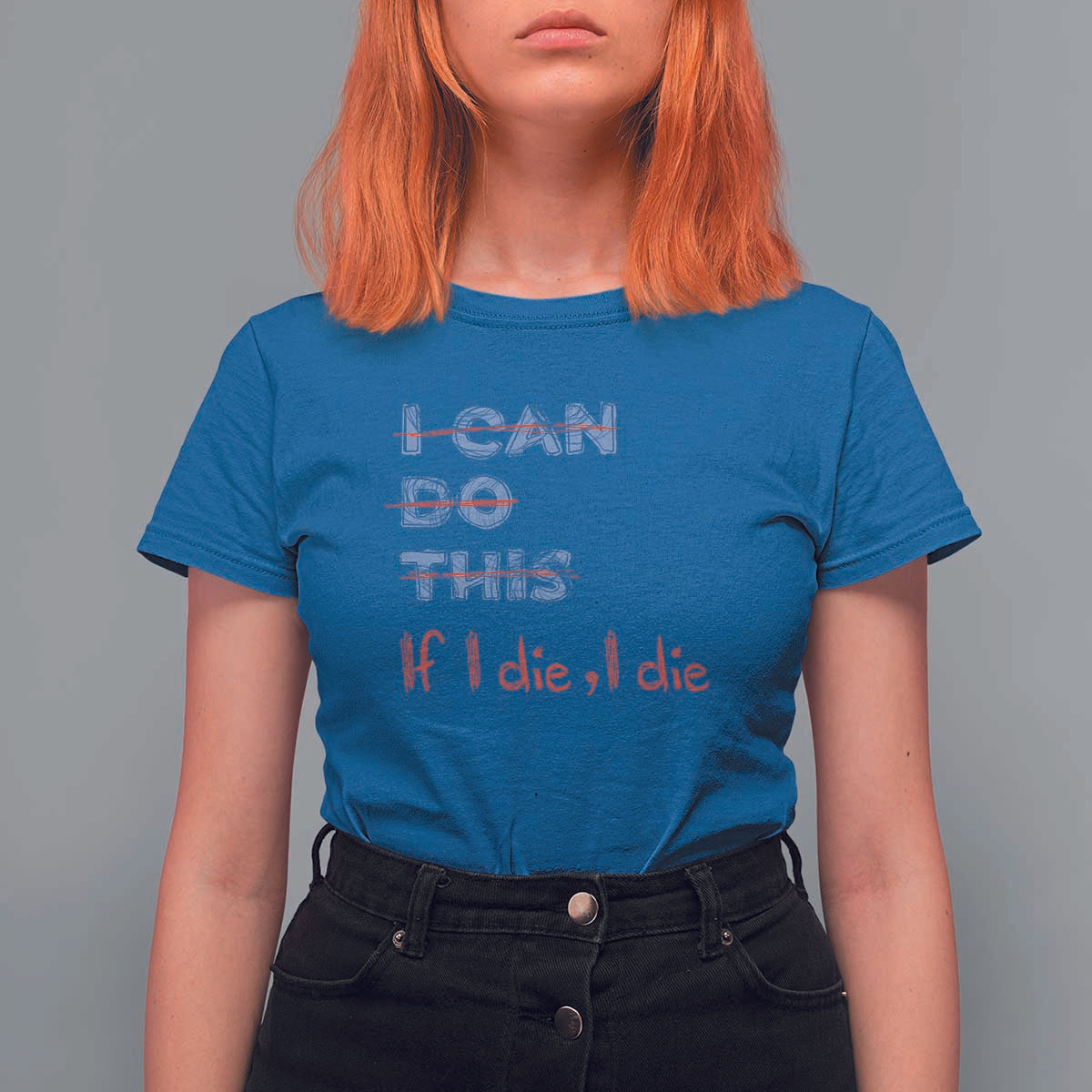 Funny Gymer T Shirt For Women I Can Do This If I Die - Wonder Print Shop
