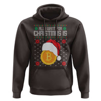 Funny All I Want For Christmas Is Bitcoin Hoodie