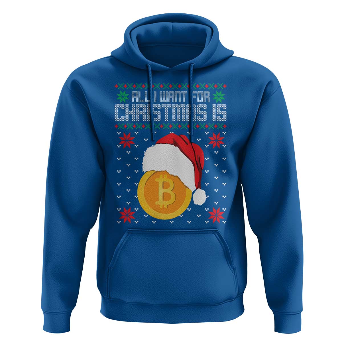 Funny All I Want For Christmas Is Bitcoin Hoodie