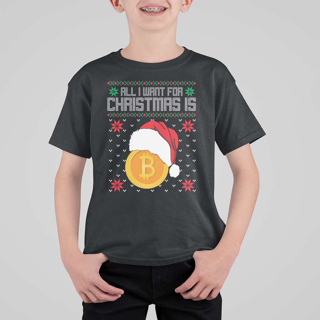 Funny All I Want For Christmas Is Bitcoin T Shirt For Kid - Wonder Print Shop