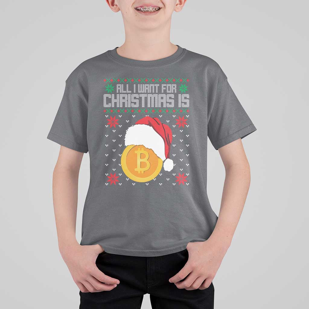 Funny All I Want For Christmas Is Bitcoin T Shirt For Kid - Wonder Print Shop