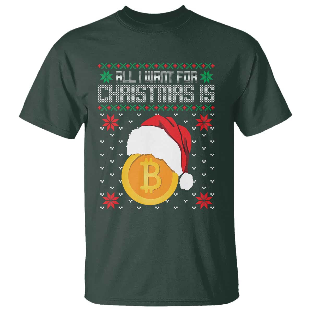 Funny All I Want For Christmas Is Bitcoin T Shirt - Wonder Print Shop