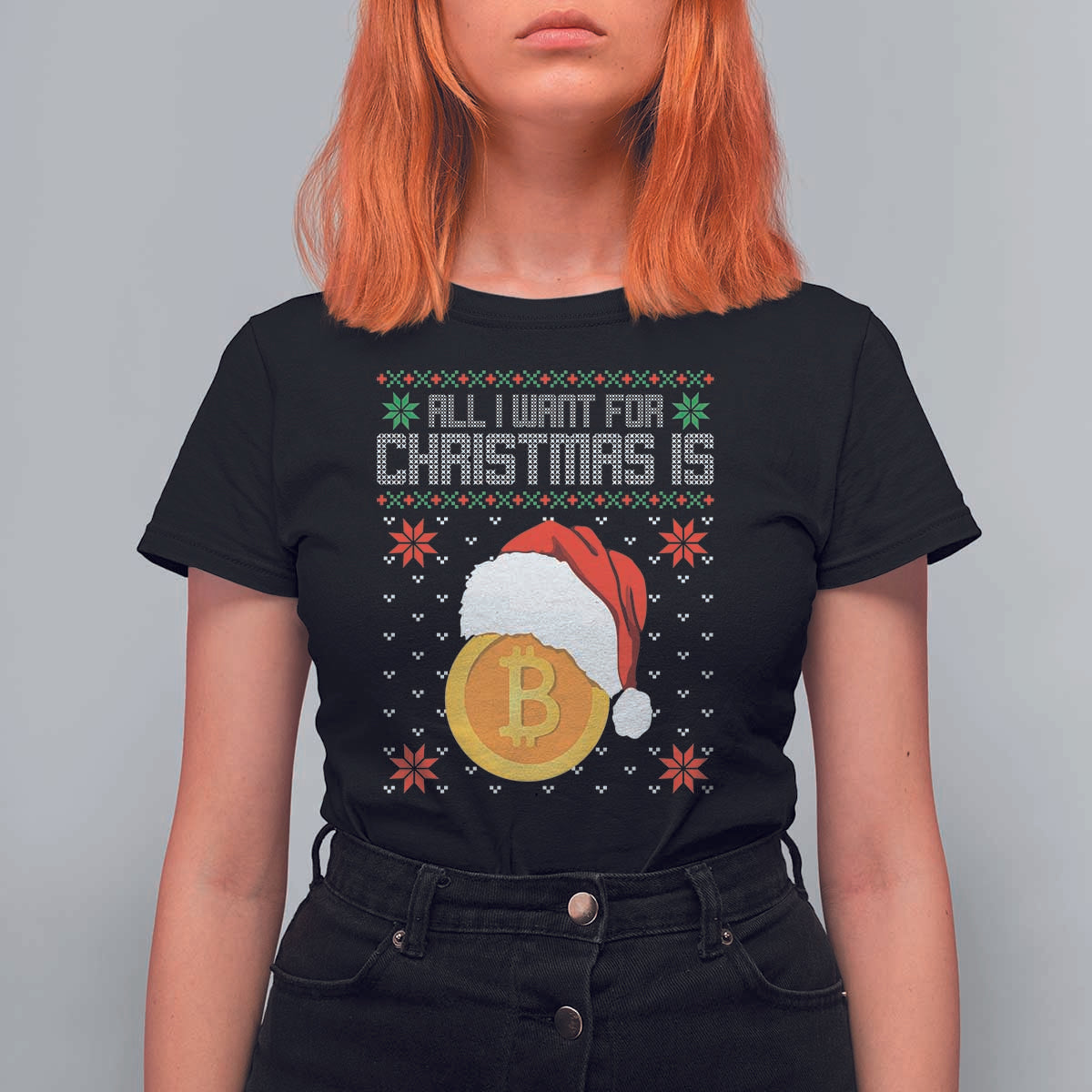 Funny All I Want For Christmas Is Bitcoin T Shirt For Women - Wonder Print Shop