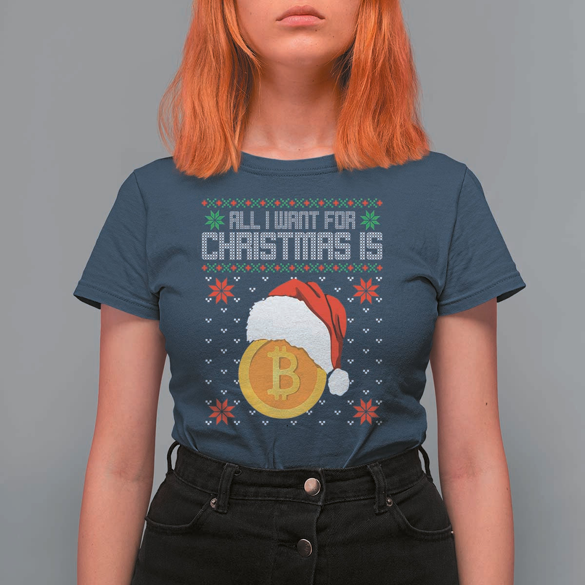 Funny All I Want For Christmas Is Bitcoin T Shirt For Women - Wonder Print Shop