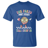 The Party Don't Start Till I Drop In Boujee Disco Ball Retro Groovy T Shirt - Wonder Print Shop