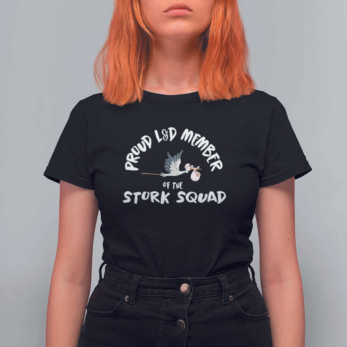 Proud L&D Member Of The Stork Squad Labor & Delivery Nurse T Shirt For Women - Wonder Print Shop