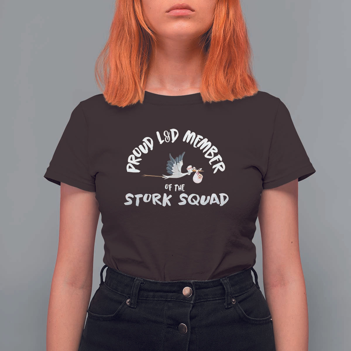 Proud L&D Member Of The Stork Squad Labor & Delivery Nurse T Shirt For Women - Wonder Print Shop