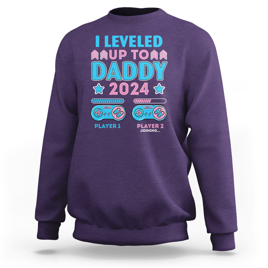 I Leveled Up To Daddy 2024 Funny Soon To Be Dad Sweatshirt - Wonder Print Shop