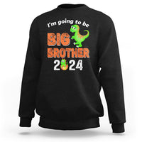 I'm Going To Be Big Brother 2024 Dinosaur Bro Baby Sweatshirt - Wonder Print Shop