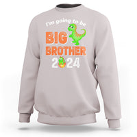 I'm Going To Be Big Brother 2024 Dinosaur Bro Baby Sweatshirt - Wonder Print Shop
