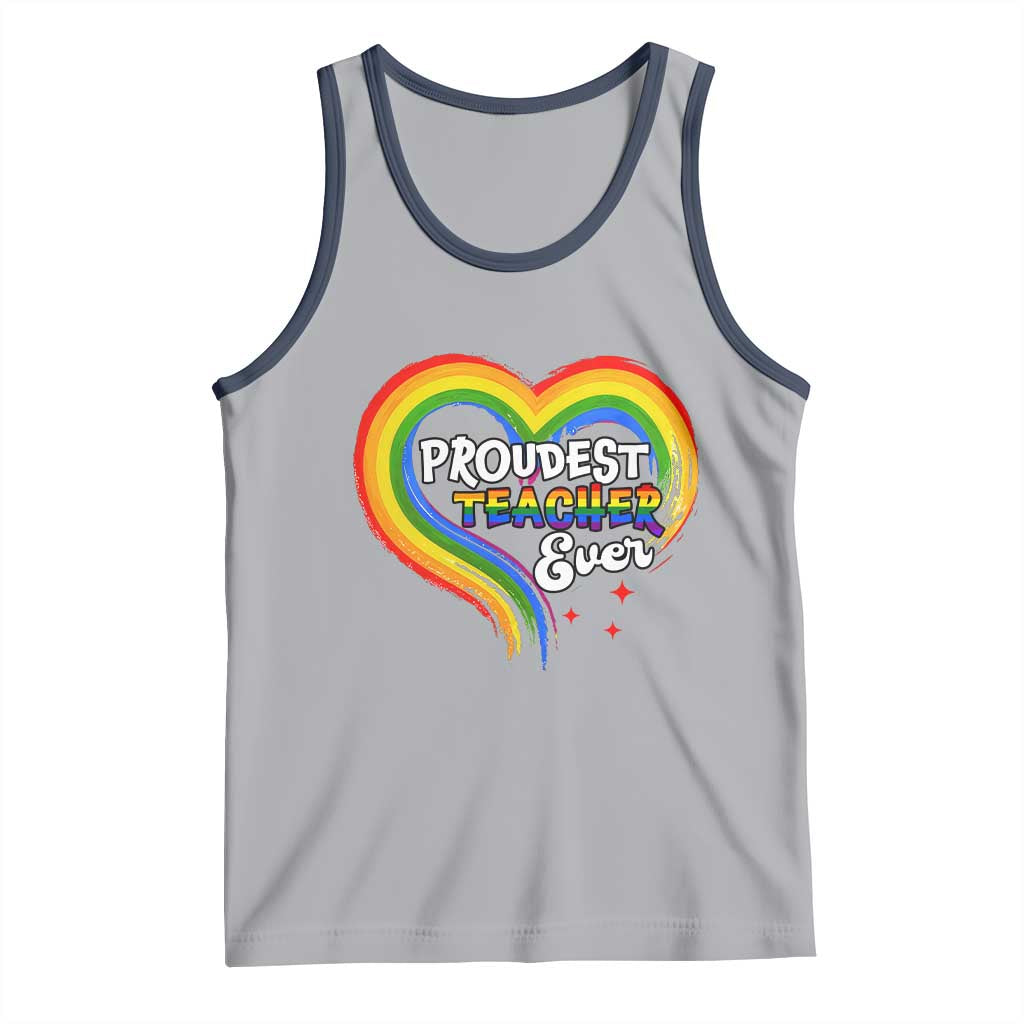 LGBT History Month Tank Top Proudest Teacher Ever Teaching Proud Rainbow