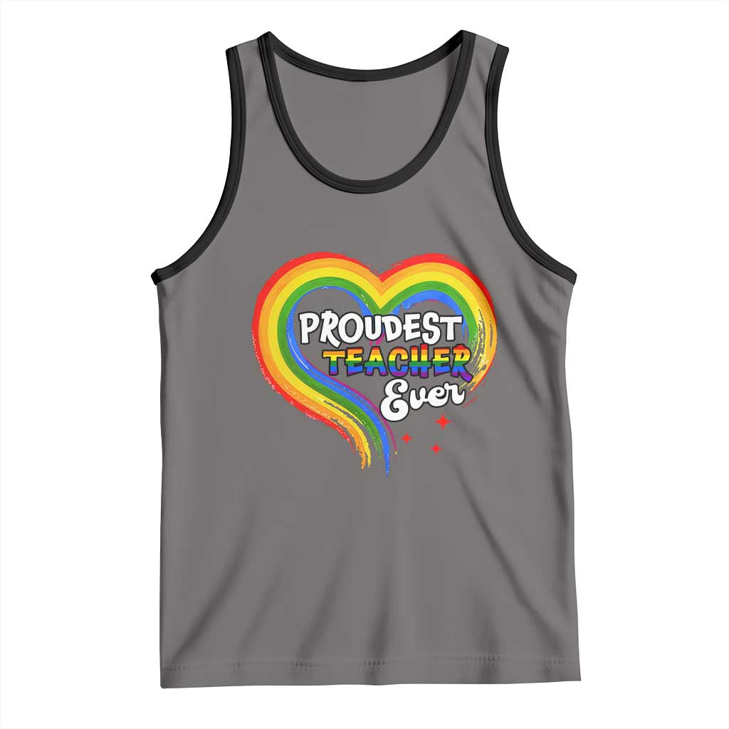 LGBT History Month Tank Top Proudest Teacher Ever Teaching Proud Rainbow
