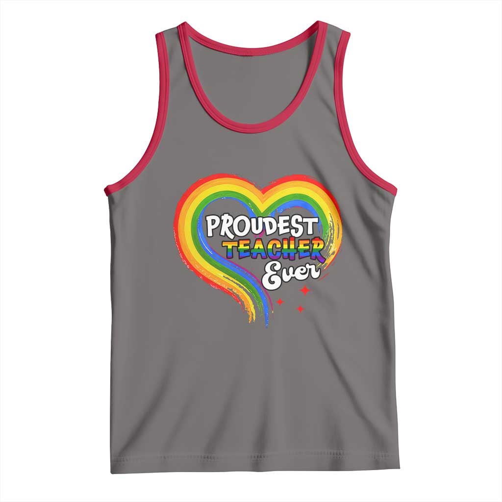 LGBT History Month Tank Top Proudest Teacher Ever Teaching Proud Rainbow