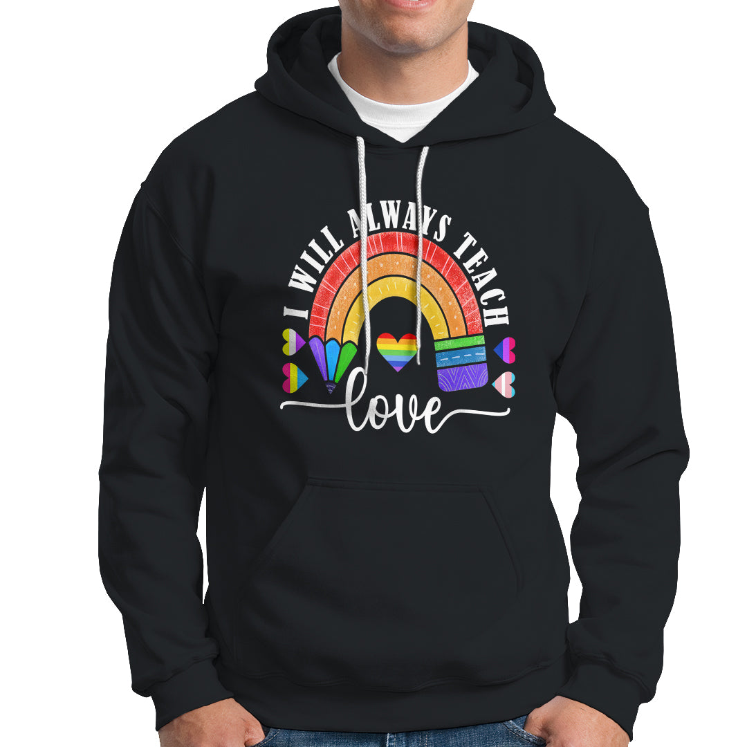 LGBT History Month Hoodie Proudest Teacher Ever Teaching Proud Rainbow - Wonder Print Shop