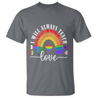 LGBT History Month T Shirt Proudest Teacher Ever Teaching Proud Rainbow - Wonder Print Shop