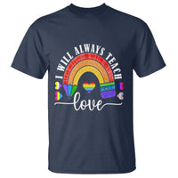 LGBT History Month T Shirt Proudest Teacher Ever Teaching Proud Rainbow - Wonder Print Shop