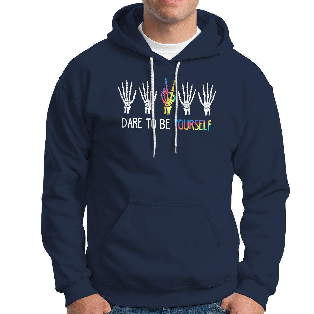 LGBT Pride Hoodie Dare To Be Yourself Skeleton Hand Rainbow - Wonder Print Shop