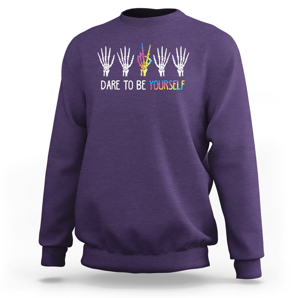LGBT Pride Sweatshirt Dare To Be Yourself Skeleton Hand Rainbow - Wonder Print Shop