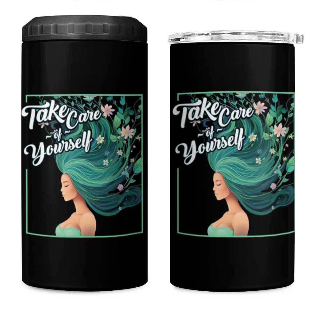 Take Care Of Yourself Self-Love Body Positive Mental Health 4 in 1 Can Cooler Tumbler