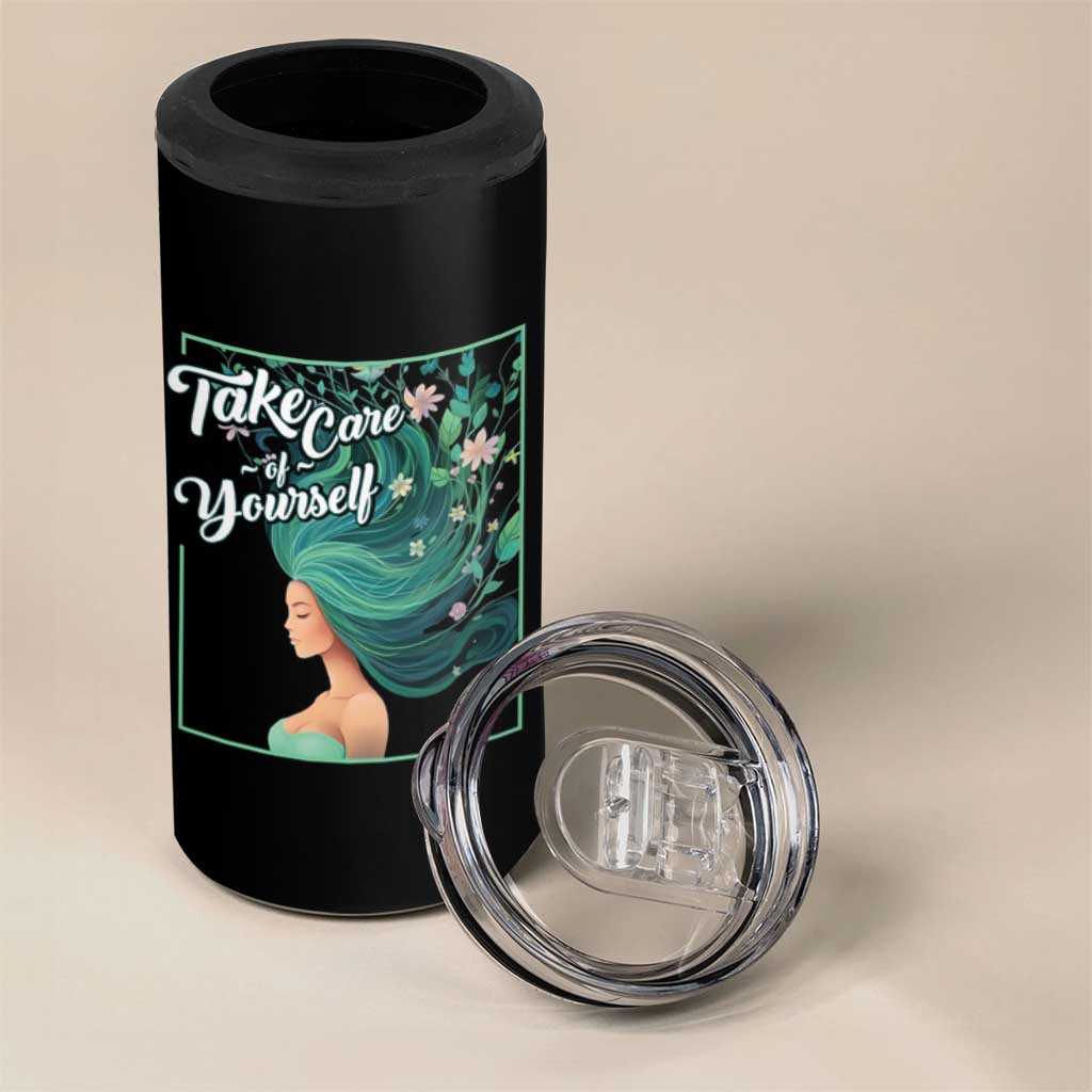 Take Care Of Yourself Self-Love Body Positive Mental Health 4 in 1 Can Cooler Tumbler