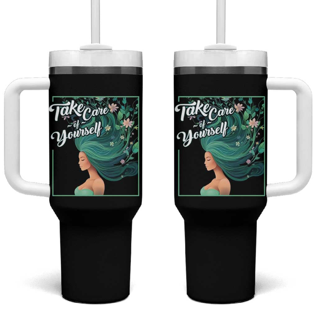 Take Care Of Yourself Self-Love Body Positive Mental Health Tumbler With Handle