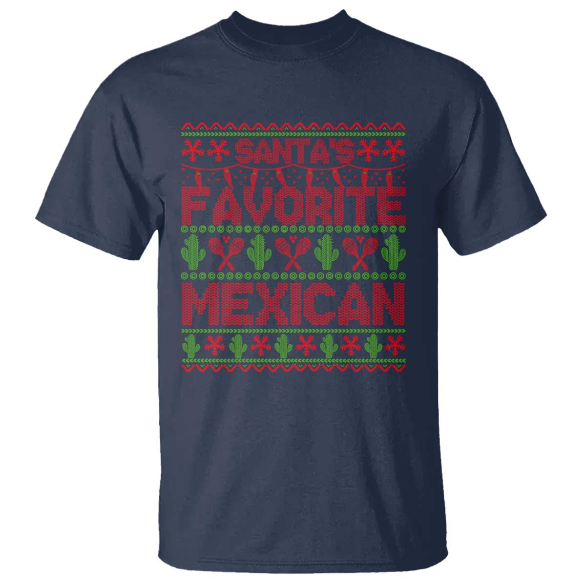 Funny Mexico Xmas T Shirt Santa' Favorite Mexican - Wonder Print Shop