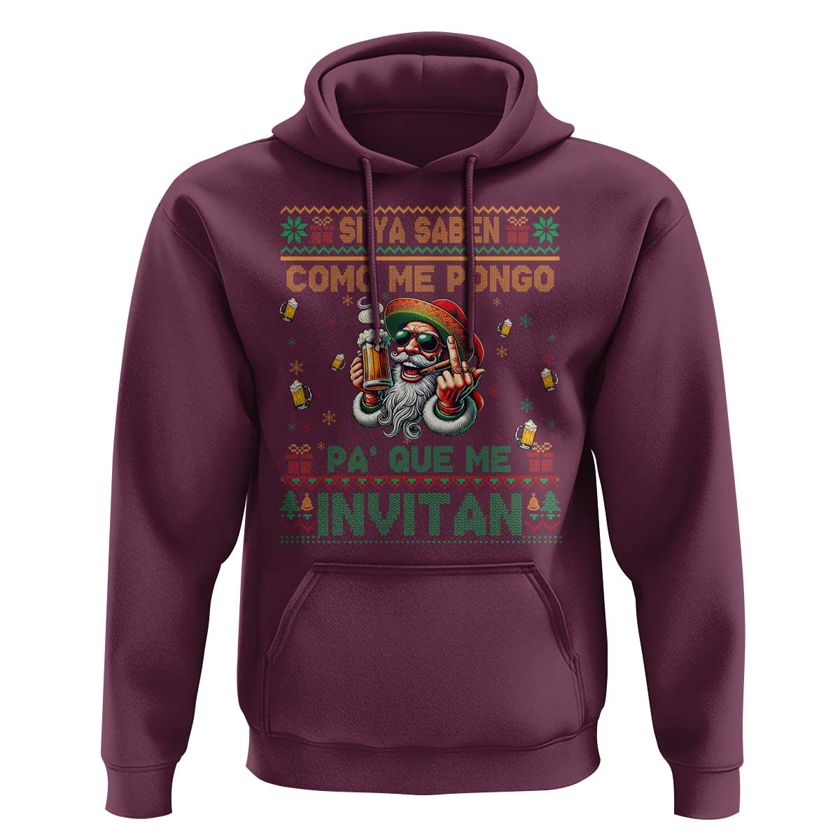 Funny Christmas Mexico Beer Hoodie Si Ya Saben Como Me Pongo Pa'que Me Invitan Santa Drunk