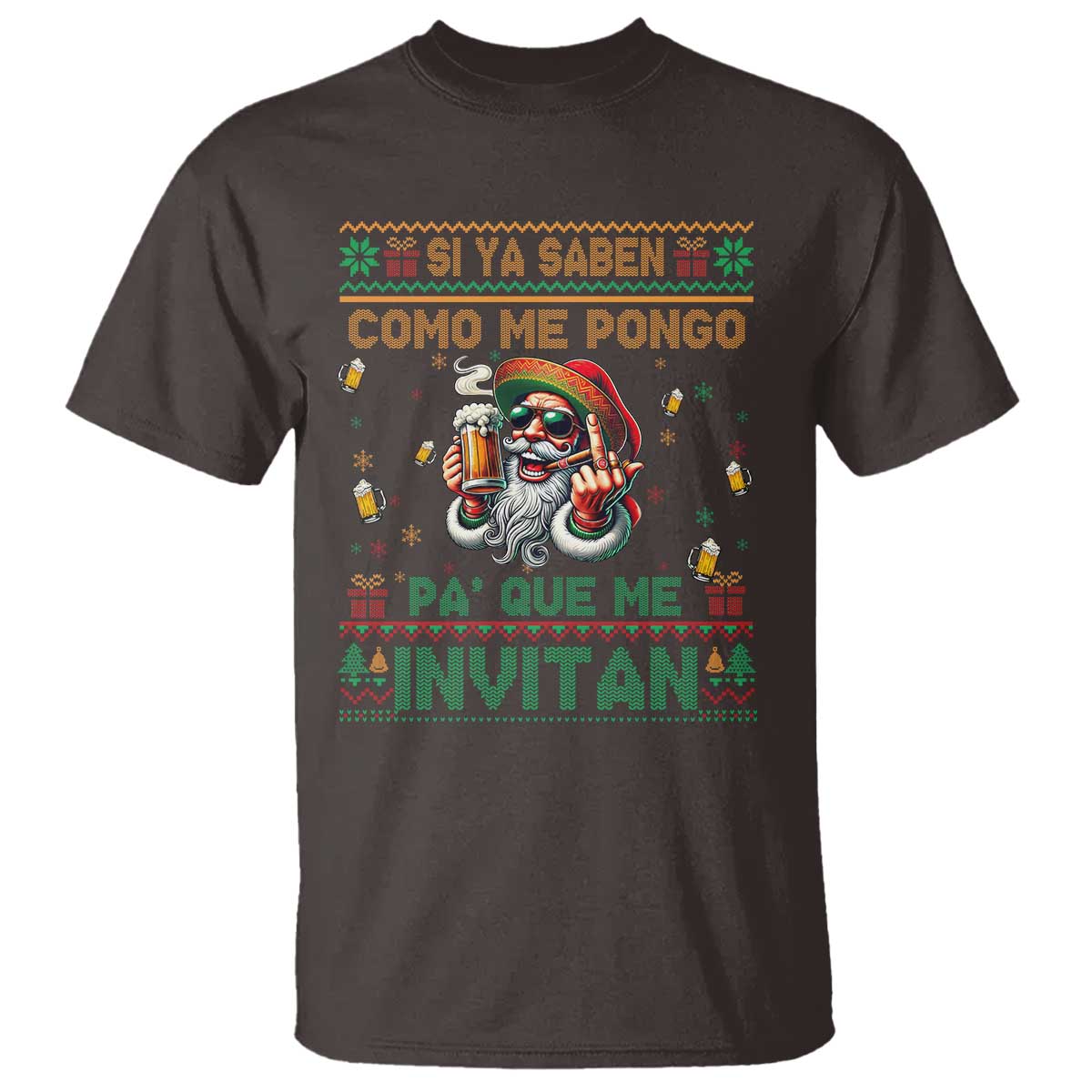 Funny Christmas Mexico Beer T Shirt Si Ya Saben Como Me Pongo Pa'que Me Invitan Santa Drunk - Wonder Print Shop