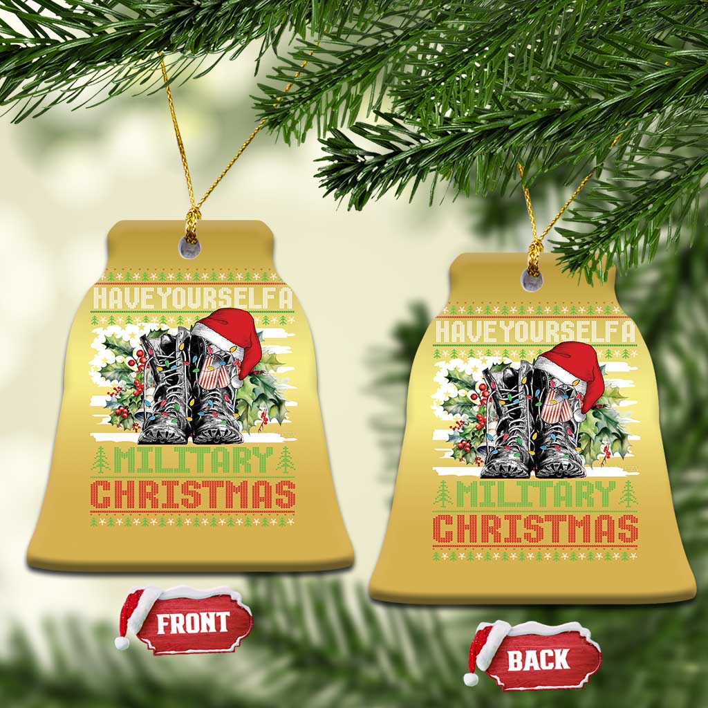 Funny Xmas Veteran Christmas Ornament Have Yourself A Military Christmas - Wonder Print Shop