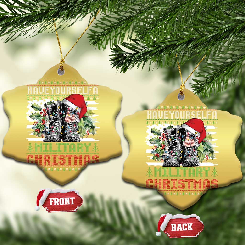 Funny Xmas Veteran Christmas Ornament Have Yourself A Military Christmas - Wonder Print Shop