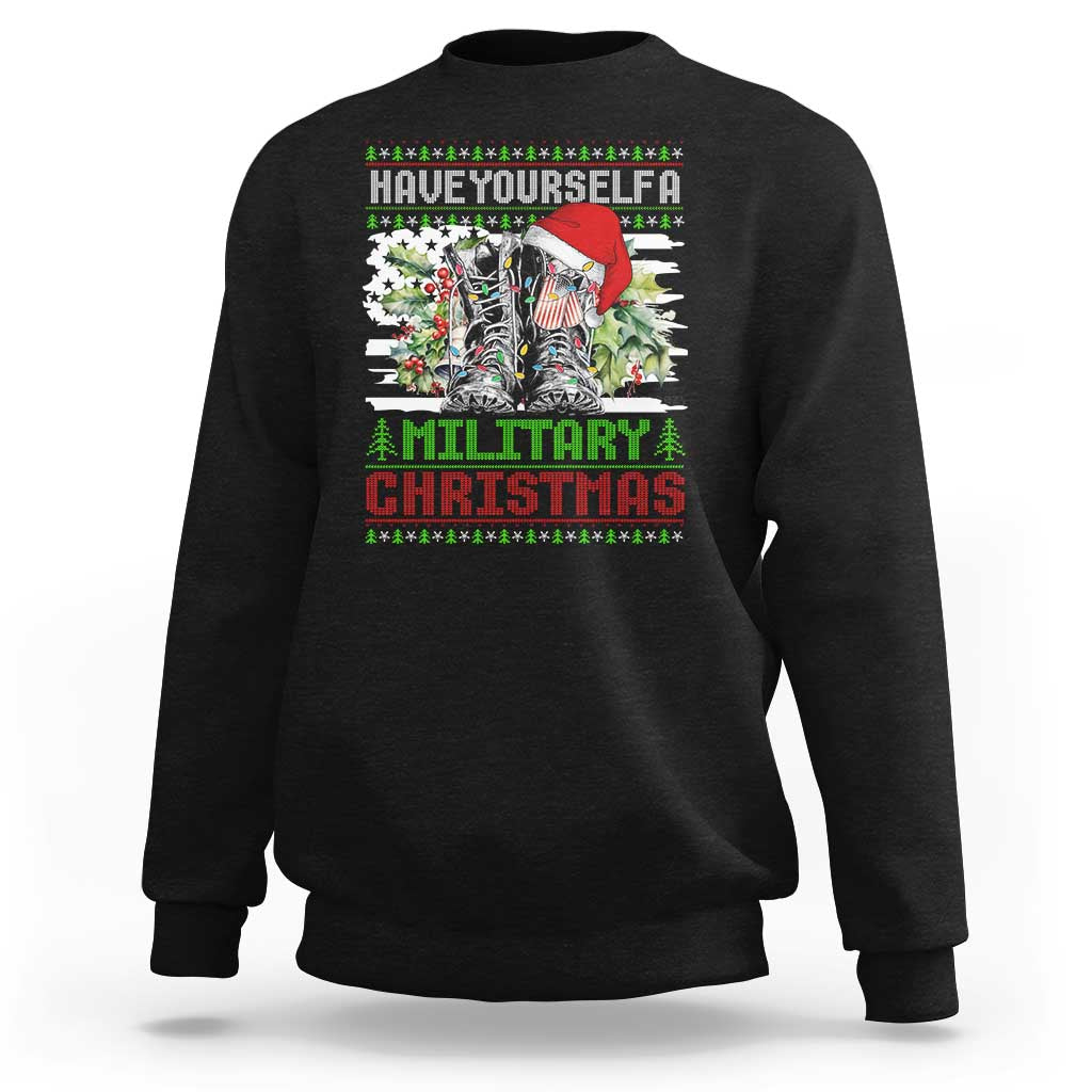Funny Christmas Veteran Sweatshirt Have Yourself A Military Christmas - Wonder Print Shop