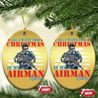 All I Want For Christmas Is My Airman Home Christmas Ornament - Wonder Print Shop