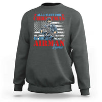All I Want For Christmas Is My Airman Home Sweatshirt - Wonder Print Shop