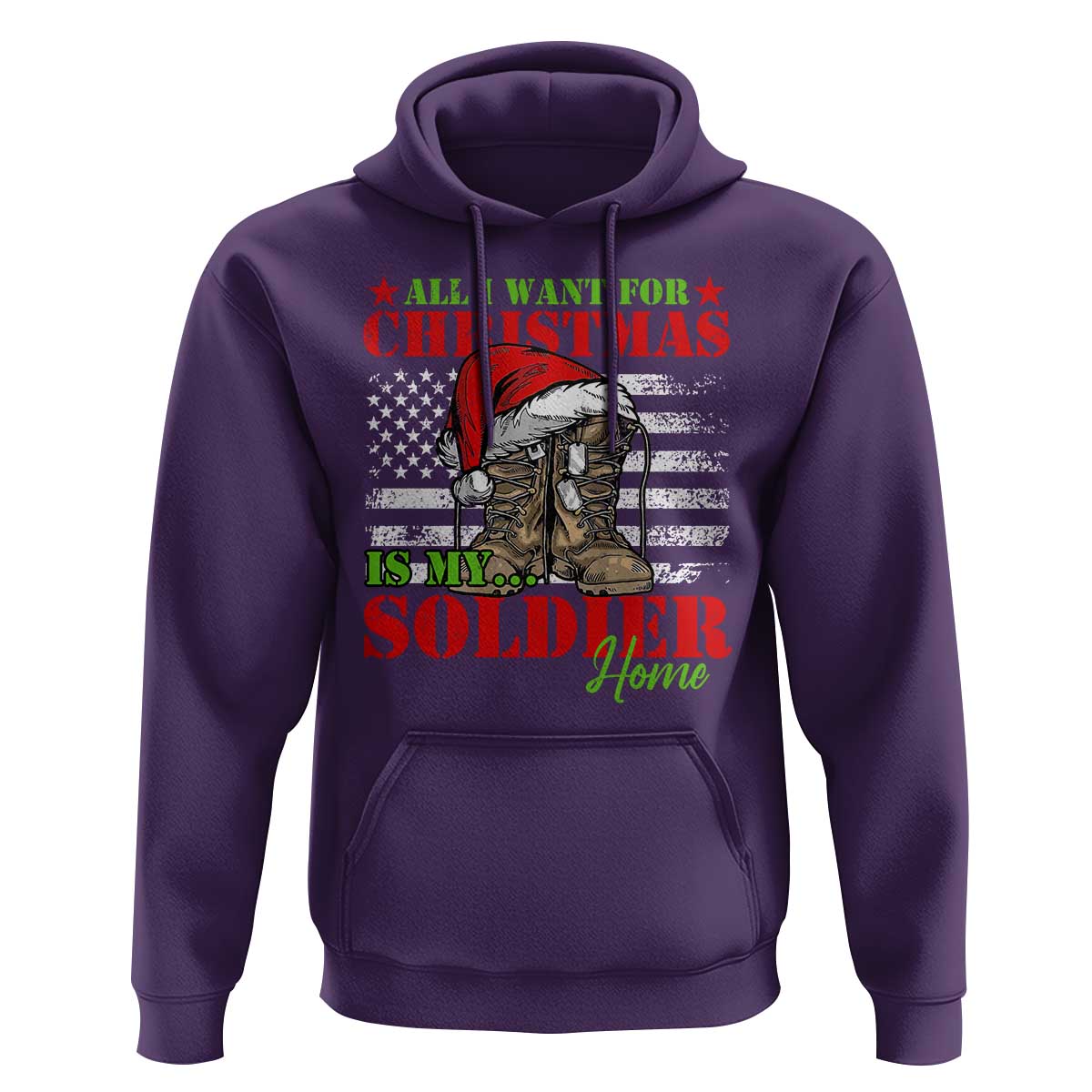 All I Want For Christmas Is My Soldier Home Hoodie